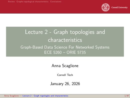 Lecture 2 — Graph topologies and characteristics