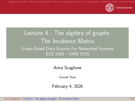 Lecture 4 — The incidence matrix