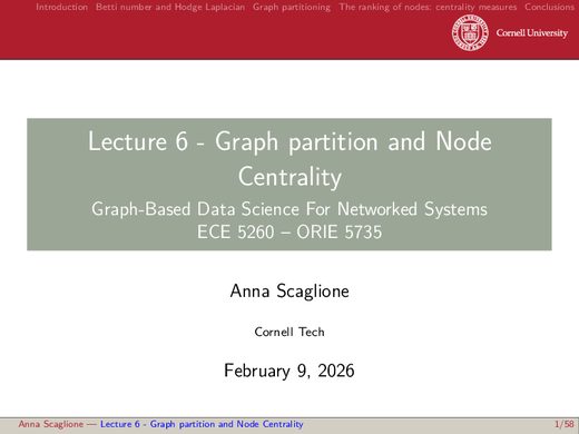 Lecture 6 — Graph Partion - centrality