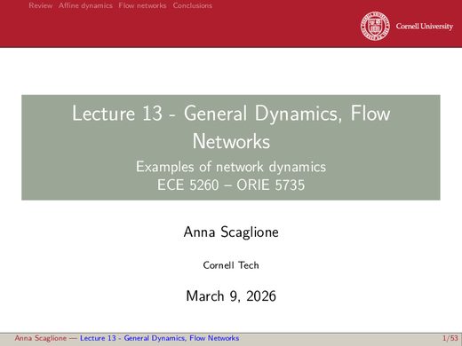 Lecture 13 — General dynamics -flow networks